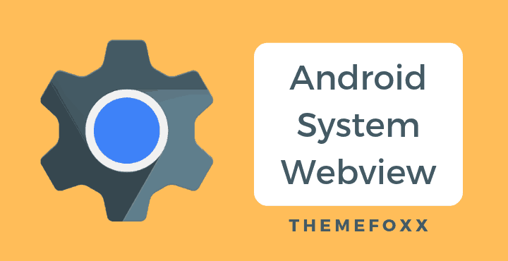 Что такое android system webview и для чего используется: как включить приложение